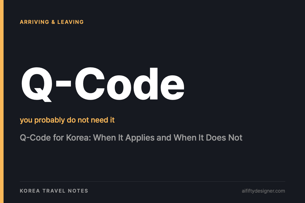 Q-Code — you probably do not need it. Cover image for: Q-Code for Korea: When It Applies and When It Does Not